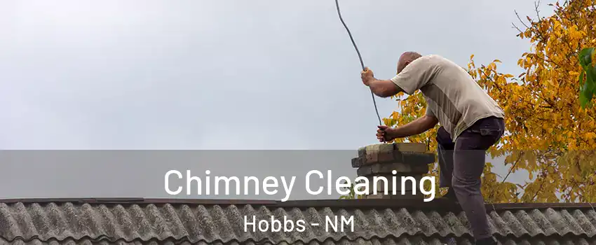 Chimney Cleaning Hobbs - NM