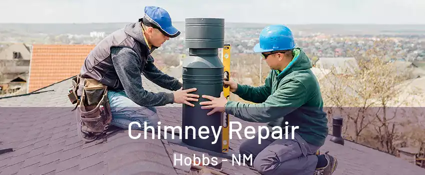  Chimney Repair Hobbs - NM