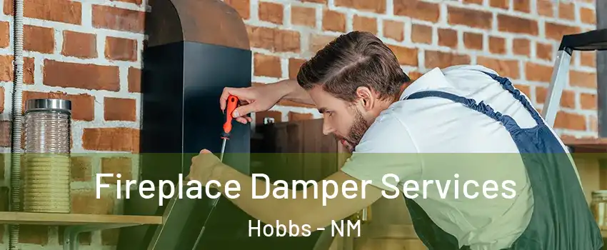  Fireplace Damper Services Hobbs - NM