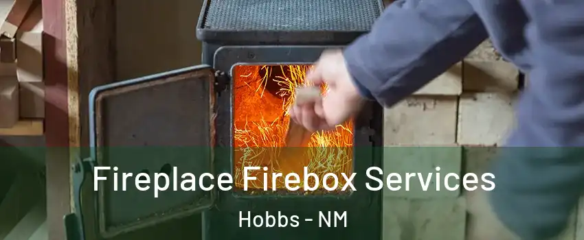  Fireplace Firebox Services Hobbs - NM