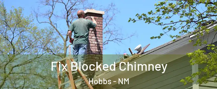  Fix Blocked Chimney Hobbs - NM